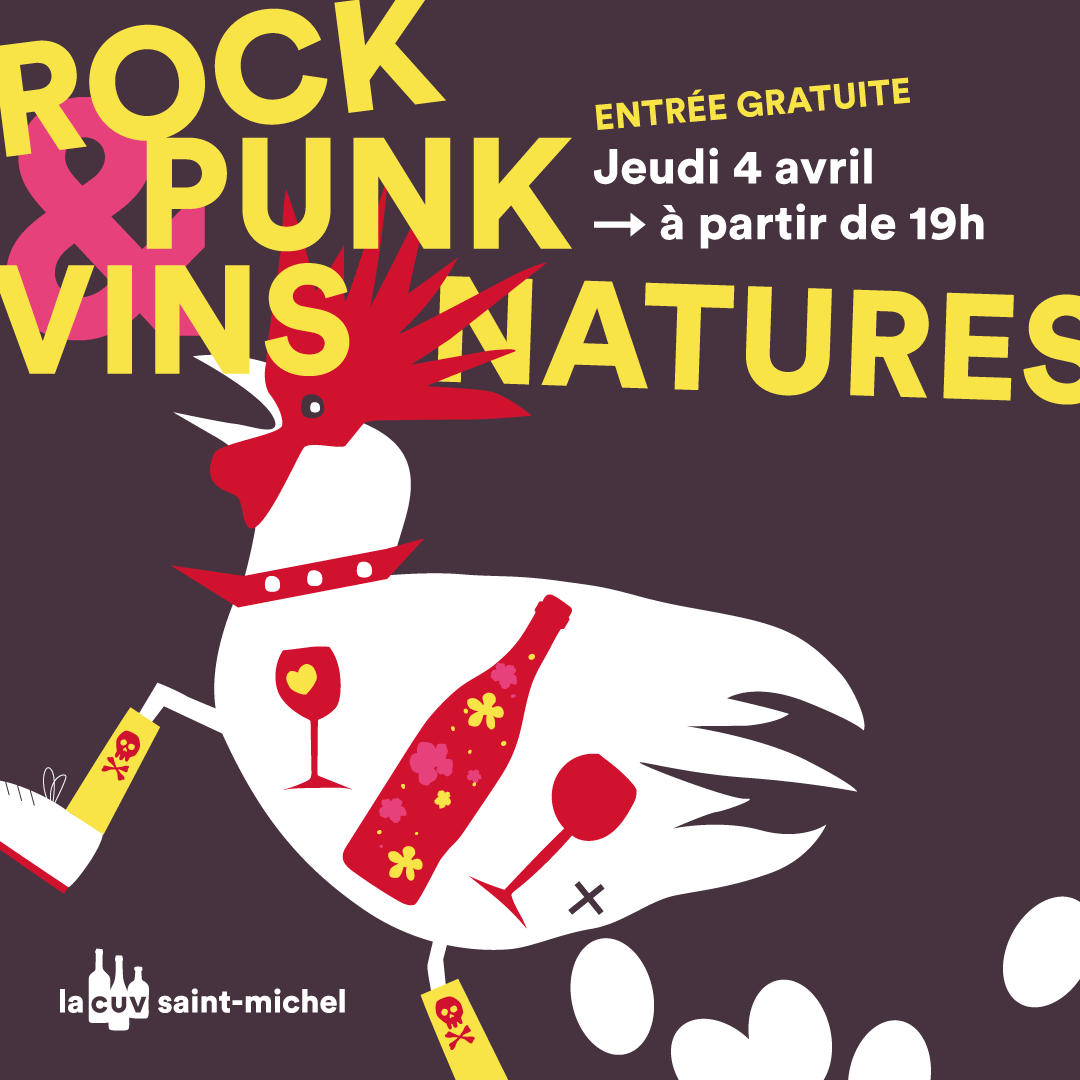 "L'affiche annonce un événement intitulé 'Rock & Punk Vins Natures' le jeudi 4 avril à partir de 19h, avec un coq stylisé en illustration."